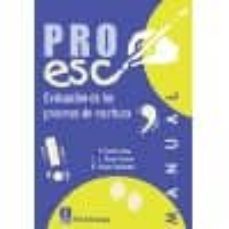 PROESC. Batería de Evaluación de los Procesos de Escritura