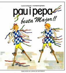 pau i pepa: festa major-9788472028531