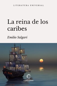 la reina de los caribes (ebook)-emilio salgari-9788472547131
