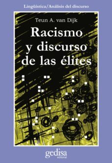 racismo y discurso de las elites-teun a. van dijk-9788474328431