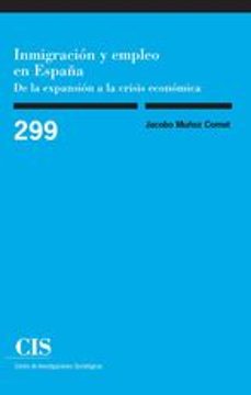 inmigracion y empleo en españa-jacobo muñoz comet-9788474767131