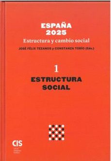españa 2025 estructura y cambio social i-jose felix tezanos-9788474769531