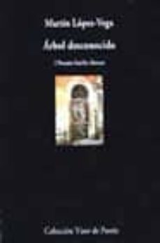 arbol desconocido (i premio emilio alarcos)-martin lopez vega-9788475229331