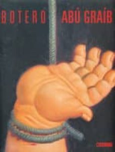 botero abu graib-david e. ebony-9788475565231