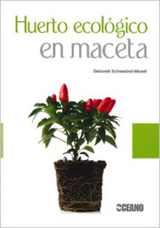 huerto ecologico en maceta-deborah schneebeli morell-9788475567631
