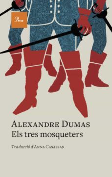 els tres mosqueters-alexandre dumas-9788475889931