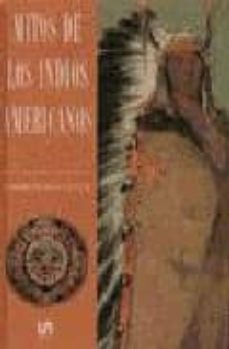 mitos de los indios americanos-edward huffstetler-9788476306031