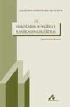 comentarios de politica y planificacion linguistica-luis escoriza morera-9788476357231