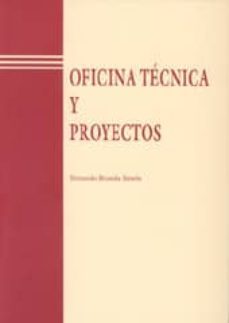 oficina tecnica y proyectos-9788477217831