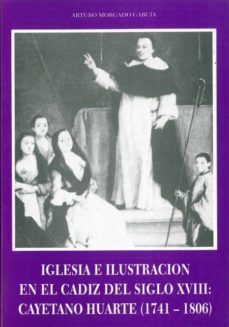 iglesia e ilustracion en el cadiz del siglo xviii-9788477860631