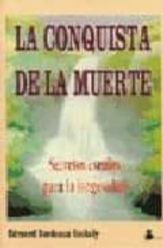 la conquista de la muerte-edmond bordeaux-9788478082131