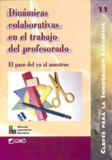 dinamicas colaborativas en el trabajo del profesor (ebook)-9788499803968