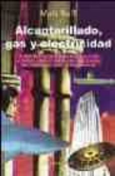 alcantarillado, gas y electricidad-matt ruff-9788478888931