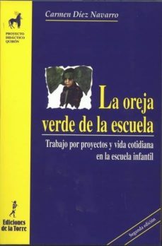 la oreja verde de la escuela (ebook)-carmen diez navarro-9788479603731