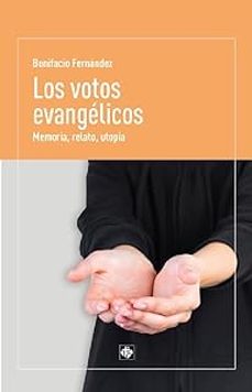 los votos evangelicos-bonifacio fernandez-9788479667931