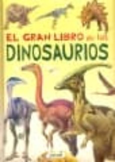 el gran libro de los dinosaurios-9788479715731