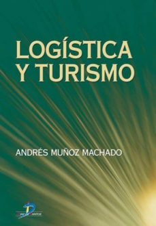 logistica y turismo (ebook)-andres muñoz casado-9788479781231