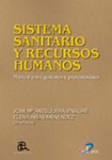 sistema sanitario y recursos humanos: manual para gestores y prof esionales-9788479786731