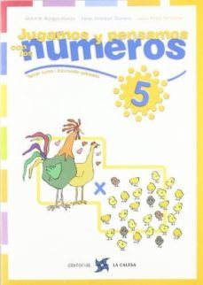jugamos y pensamos con los numeros 5 (3er curso primaria)-victor m. burgos alonso-jaime martinez montero-9788481051131