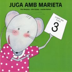 juga amb marieta; 3-fina masgrau-julia gomez-9788481316131
