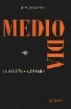mediodia-jon juaristi-9788481510331