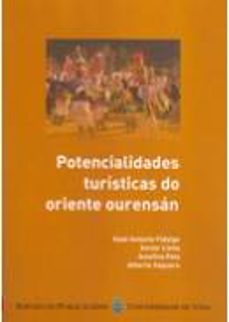 potencialidades turisticas do oriente ourensan-xose anton fidalgo santamariña-9788481584431