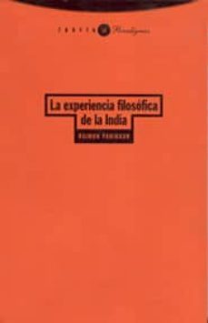 la experiencia filosofica de la india-9788481641431