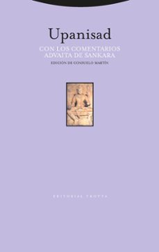 upanisad: con los comentarios advaita de sankara-consuelo martin-9788481644531