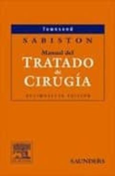 sabiston manual del tratado de cirugia (16ª ed.)-courtney m, townsend-9788481746631