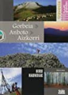 gorbeia/anboto/ aizkorri-alberto muro-9788482164731