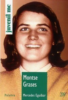 montse grases: una vida sencilla-mercedes eguibar-9788482395531