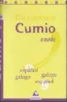 diccionario cumio avanzado español-galego/galego-español-9788482891231
