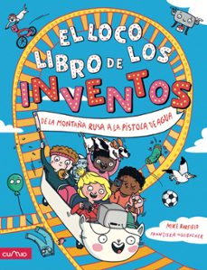el loco libro de los inventos-mike barfield-9788482896731