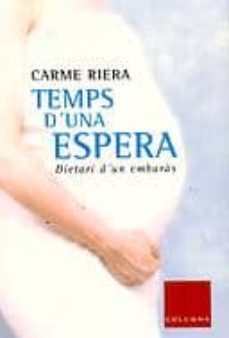 temps d una espera-carme riera-9788483005231