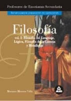temario de la prueba a: temario a de oposiciones al cuerpo de pro fesores de enseñanza secundaria: introduccion a la filosofia (vo l. 1)-mariano moreno villa-9788483115831