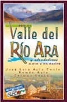 por el valle del rio ara y alrededores (incluye mapa)-9788483210031