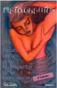 metacuentos, relatos cortos para el despertar de la conciencia (ebook)-emi zanon-9788483260531