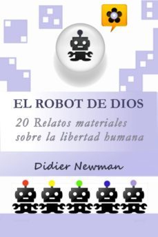 el robot de dios (ebook)-didier newman-9788483261231