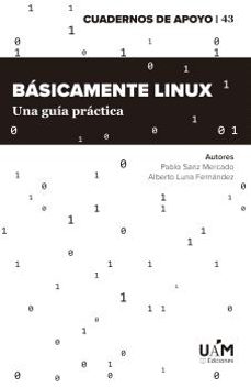 basicamente linux-pablo sanz mercado-alberto luna fernandez-9788483449431