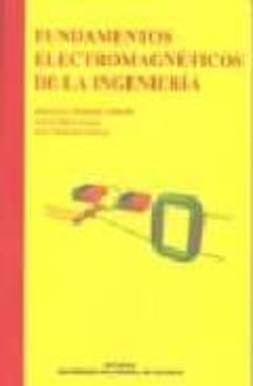 fundamentos electromagneticos de la ingenieria-marcos gimenez valentin-9788483630631