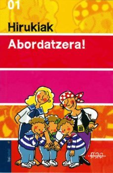 hirukiak abordatzera!-9788483942031