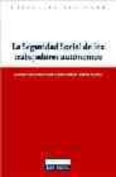 la seguridad social de los trabajadores autonomos-9788484066231