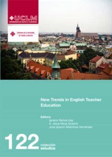 new trends in english teacher education-9788484276531