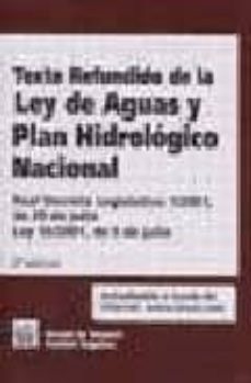 texto refundido de la ley de aguas y plan hidorlogico nacional: r eal decreto legislativo 1/2001, de 20 de julio; ley 10/2001, de 5 de julio (2ª ed.)-jose vicente morote sarrion-9788484424031
