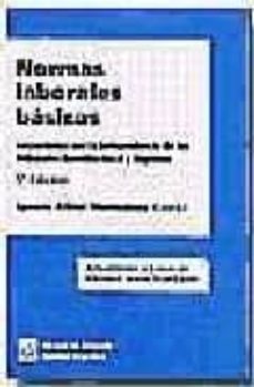 normas laborales basicas (concordadas con la jurisprudencia de lo s tribunales constitucional y supremo)-9788484560531