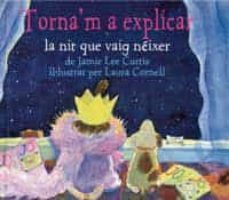 torna m a explicar la nit que vaig neixer-9788484881131