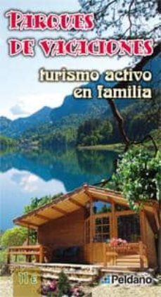 parques de vacaciones: turismo activo en familia-9788487288531