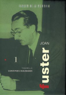 converses inacabades (joan fuster)-toni molla-9788487693731