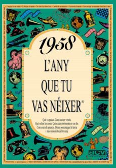 1958 l any que tu vas neixer-rosa collado bascompte-9788488907431