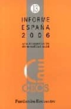 informe españa 2006: una interpretacion de su realidad social-9788489019331